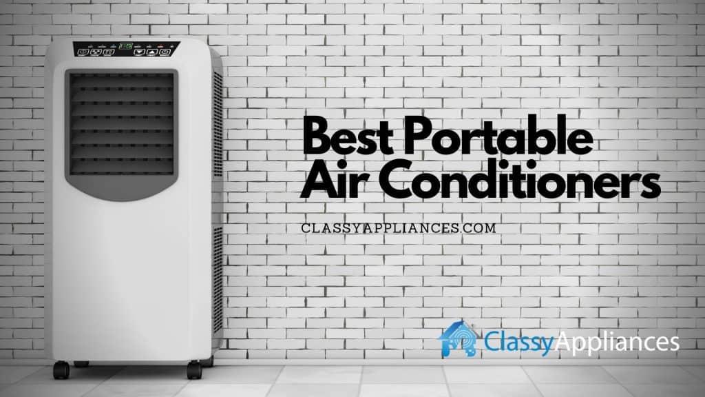 top and best portable air conditioners